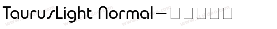 TaurusLight Normal字体转换